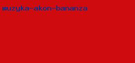 музыка akon bananza